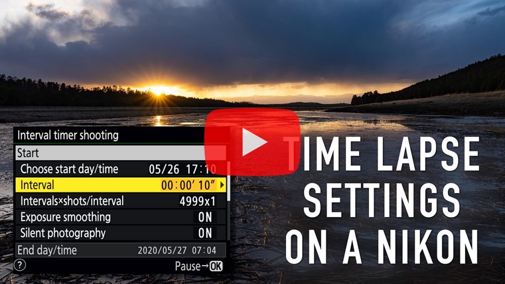 Nikon Time Lapse Settings with Interval Timer Z50, Z6, Z7, D780, D810